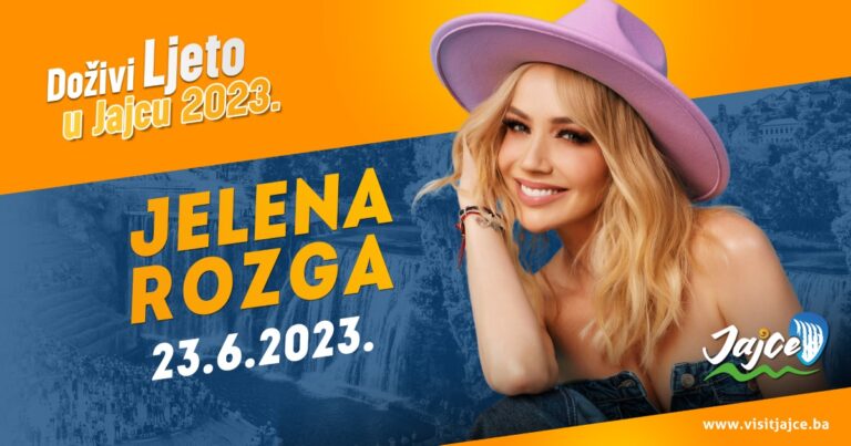 Read more about the article Ne propustite koncert Jelene Rozge u Jajcu 23.6.2023.